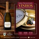 Jantar Harmonizado Vinhos Toriba e Caviar Polanco